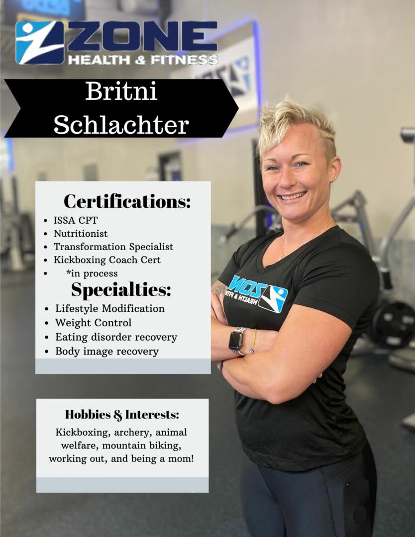 Britni Schlachter - Personal Trainer Zone Health and Fitness