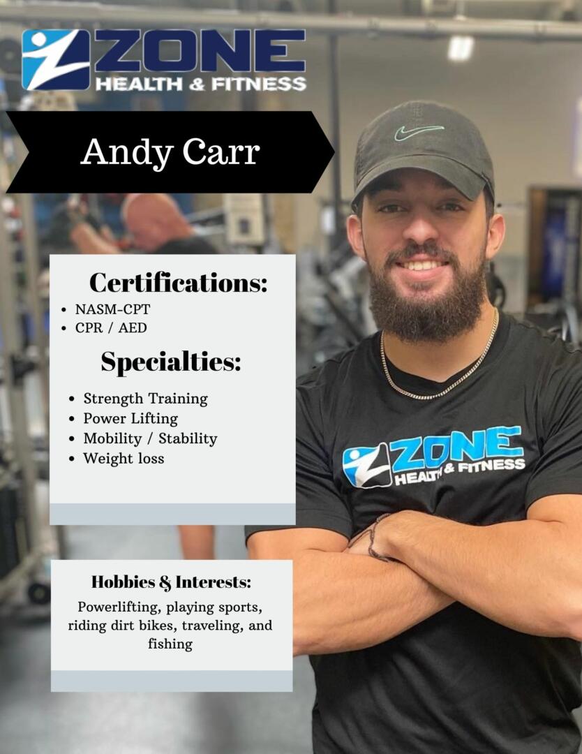 Andy Carr - Personal Trainer Zone Health and Fitness East Location